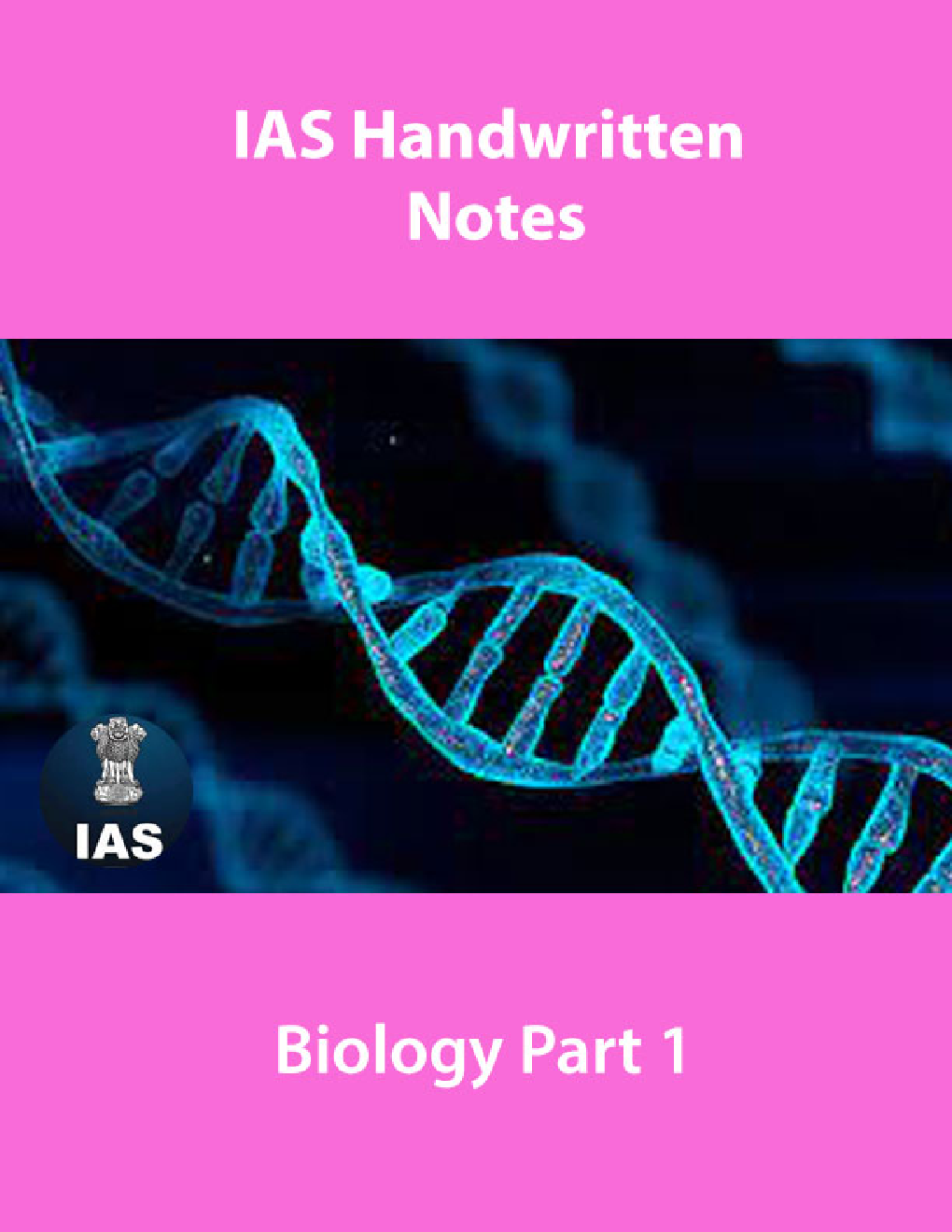 IAS Handwritten Notes Biology Part 1 - Page 1