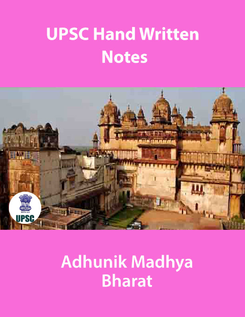 UPSC Hand Written Notes  Adhunik Madhya Bharat - Page 1