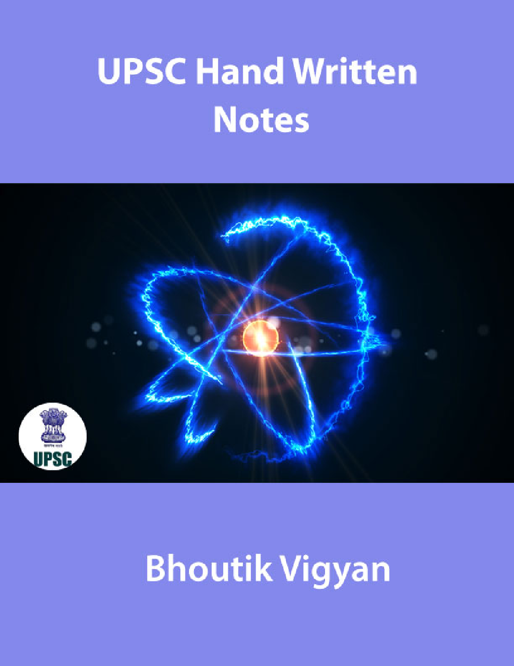 UPSC Hand Written Notes Bhoutik Vigyan - Page 1