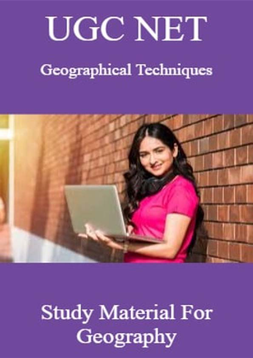 UGC NET Geographical Techniques Study Material For Geography - Page 1