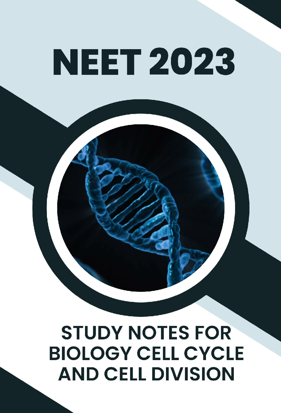 Study Notes for NEET Biology Cell Cycle And Cell Division 2023 - Page 1