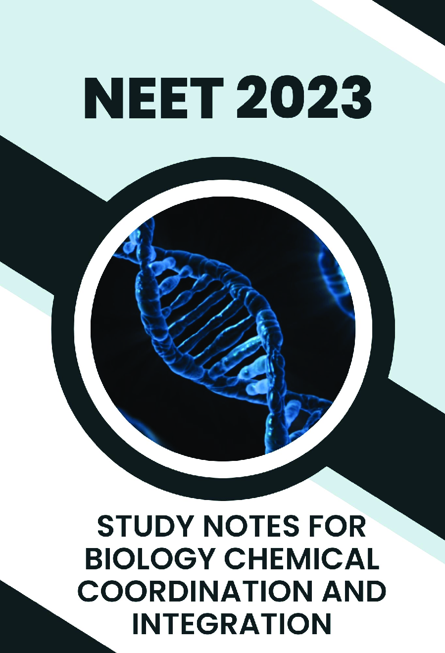 Study Notes for NEET Biology Chemical Coordination And Integration 2023 - Page 1