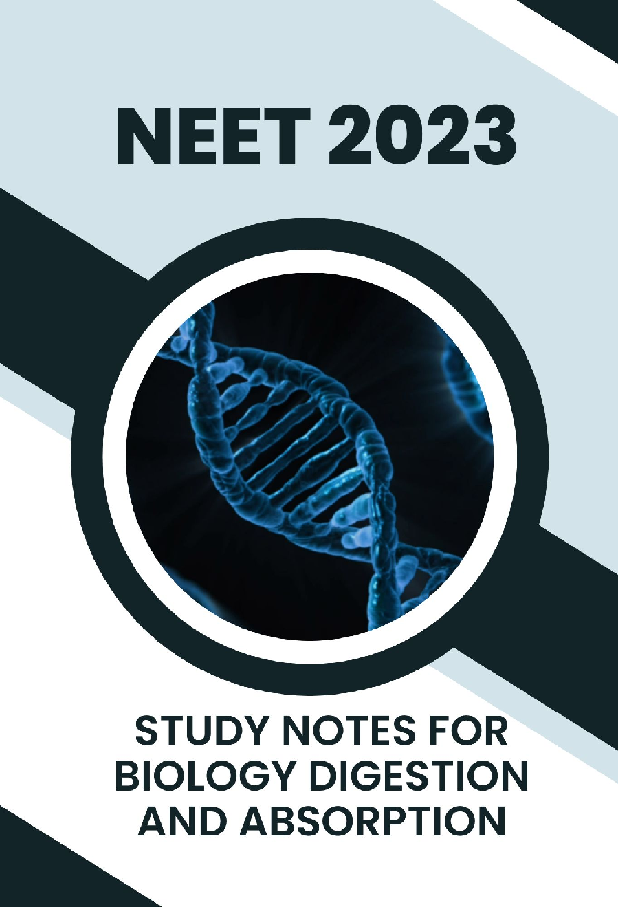 Study Notes for NEET Biology Digestion And Absorption 2023 - Page 1