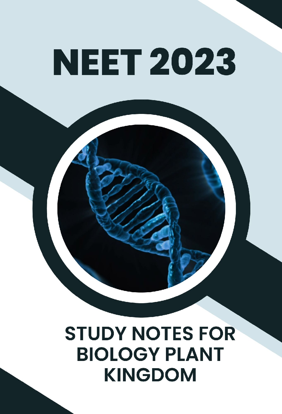 Study Notes for NEET Biology Plant Kingdom 2023 - Page 1