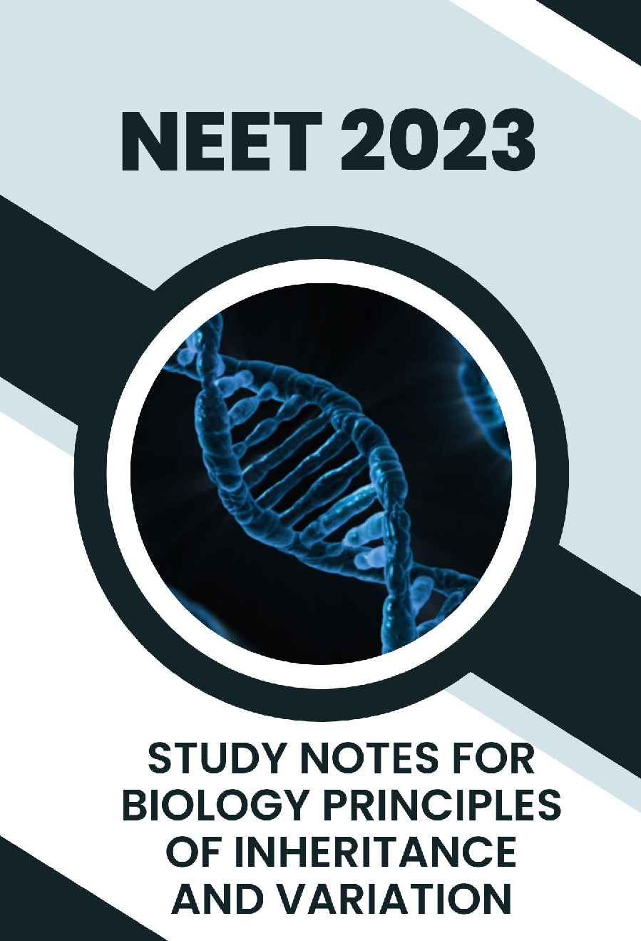 Study Notes for NEET Biology Principles Of Inheritance And Variation 2023 - Page 1
