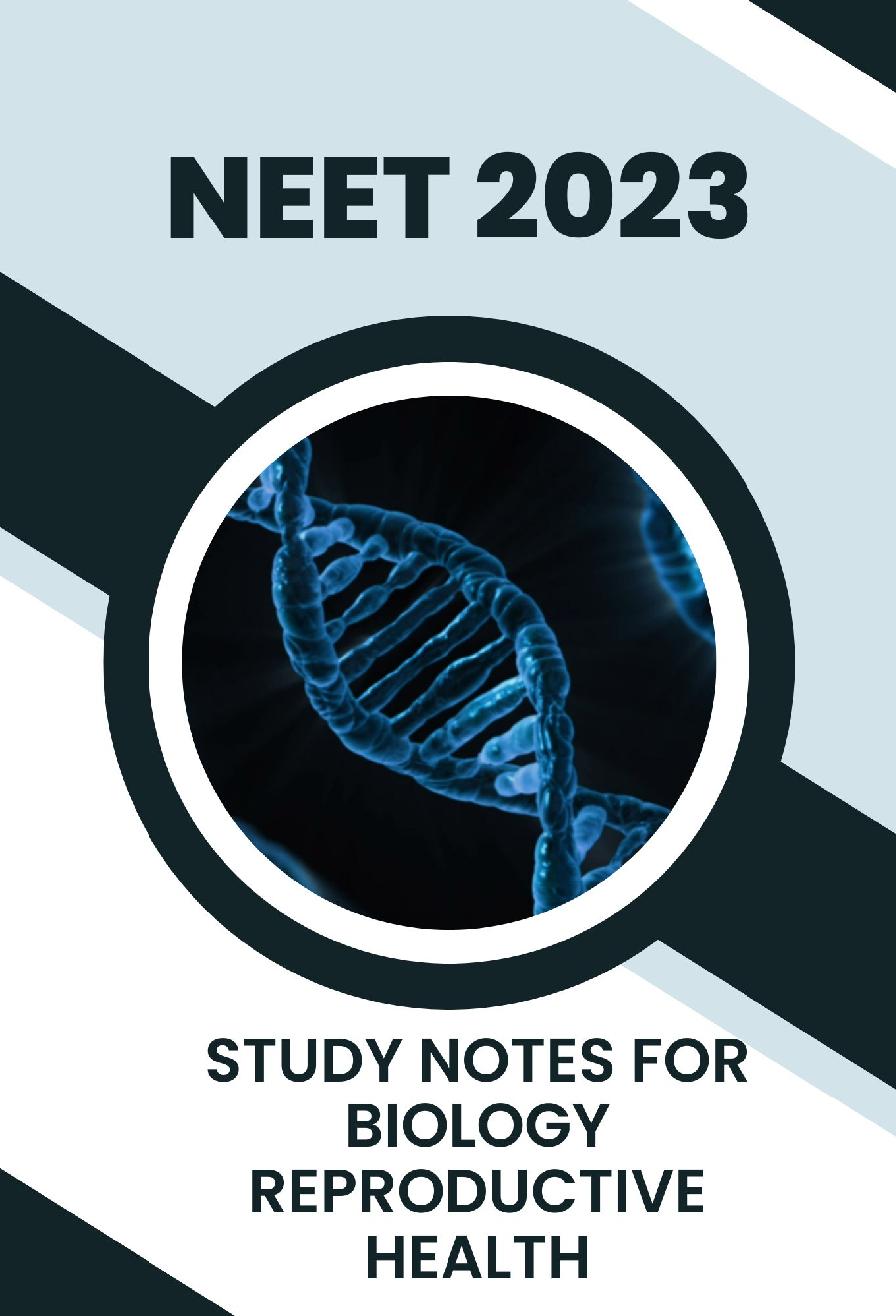 Study Notes for NEET Biology Reproductive Health 2023 - Page 1