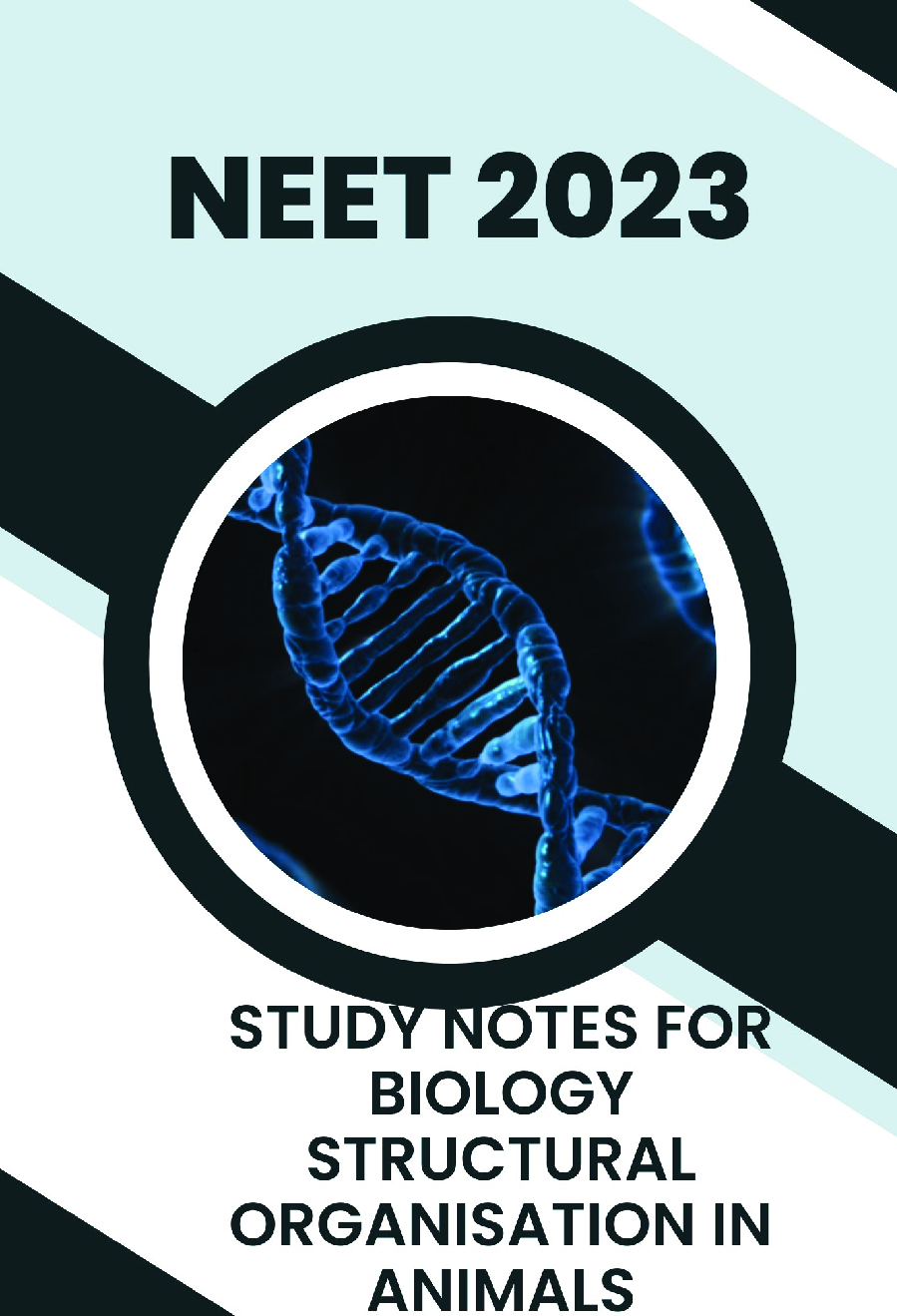 Study Notes for NEET Biology Structural Organisation In Animals 2023 - Page 1
