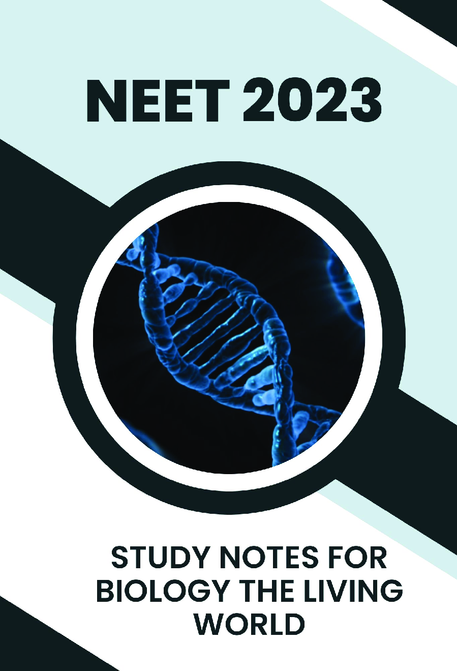 Study Notes for NEET Biology The Living World 2023 - Page 1