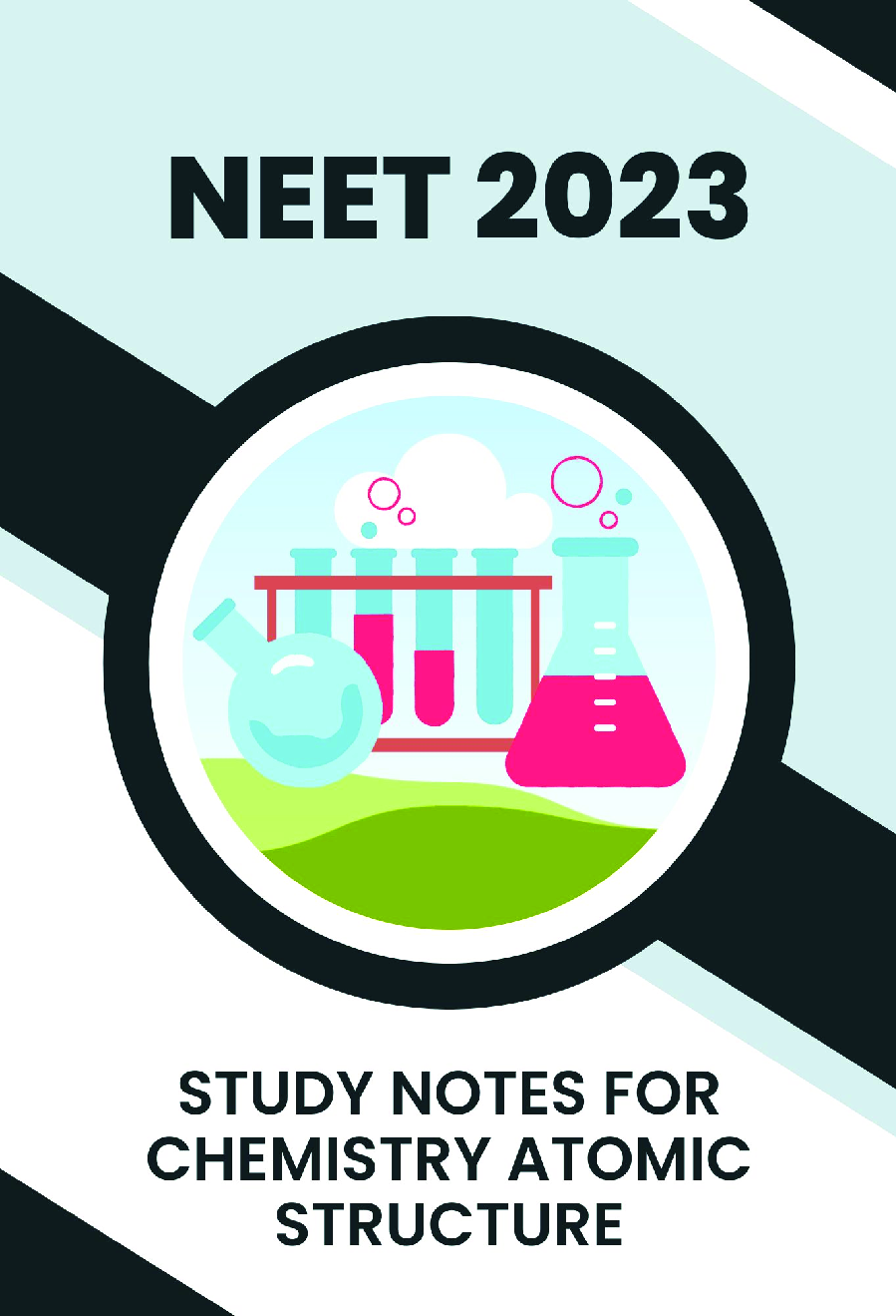 Study Notes for NEET Chemistry Atomic Structure 2023 - Page 1