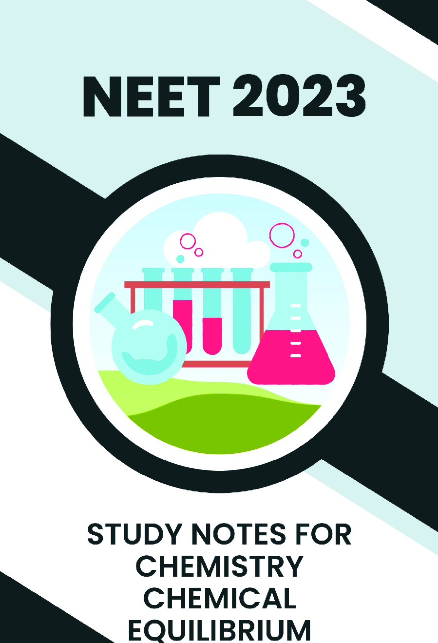 Study Notes for NEET Chemistry Chemical Equilibrium 2023 - Page 1