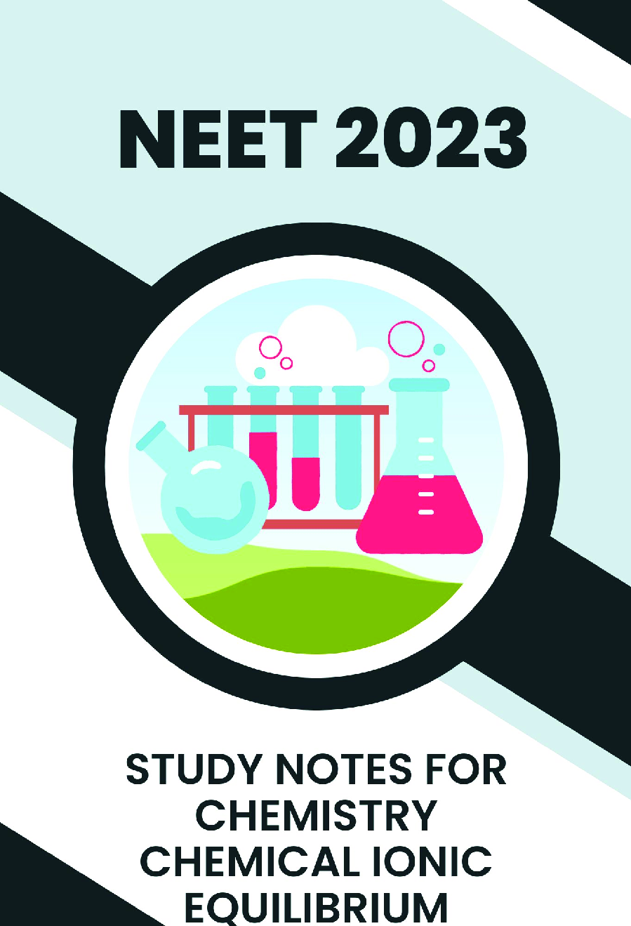 Study Notes for NEET Chemistry Ionic Equilibrium 2023 - Page 1