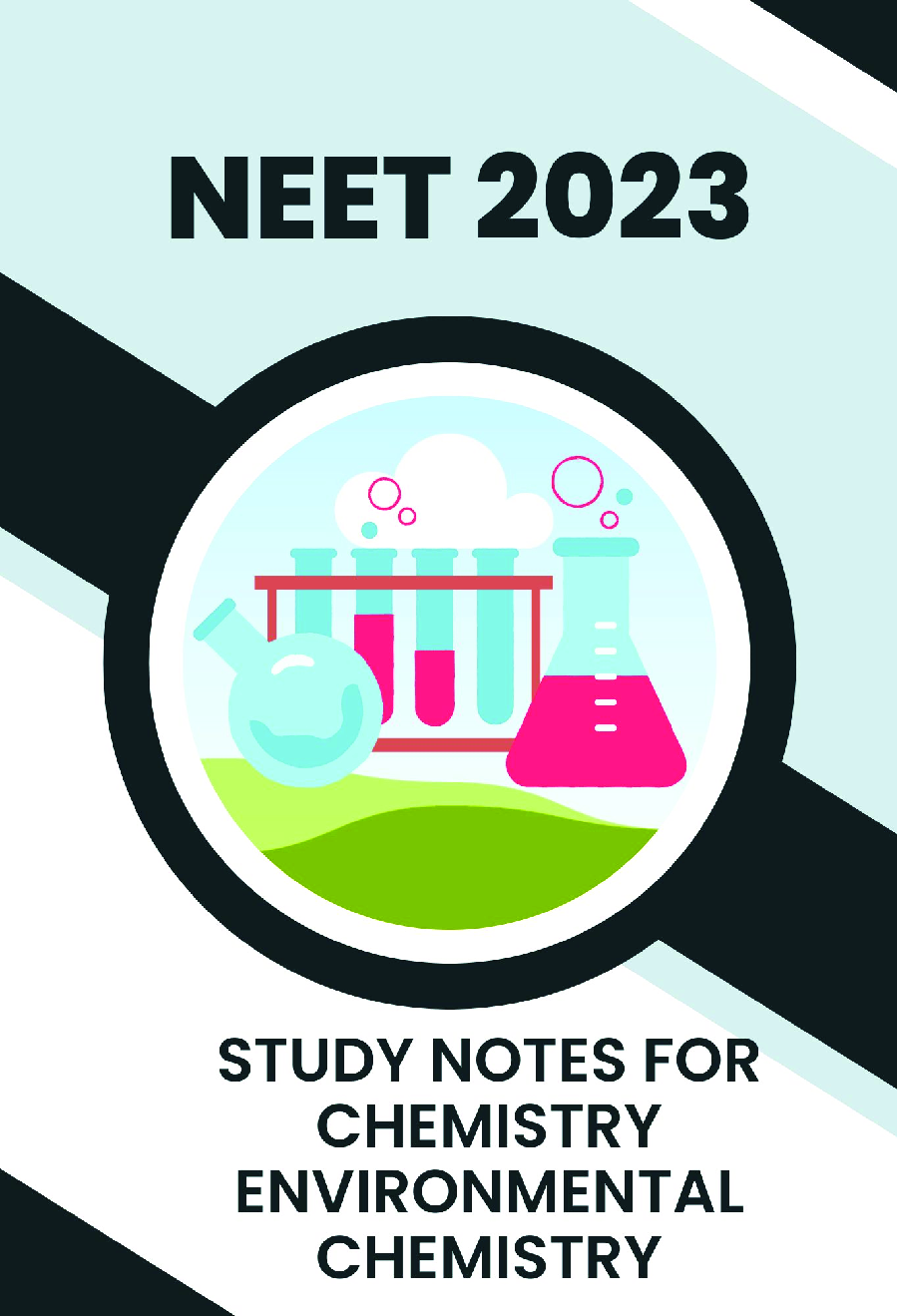 Study Notes for NEET Chemistry Environmental Chemistry 2023 - Page 1