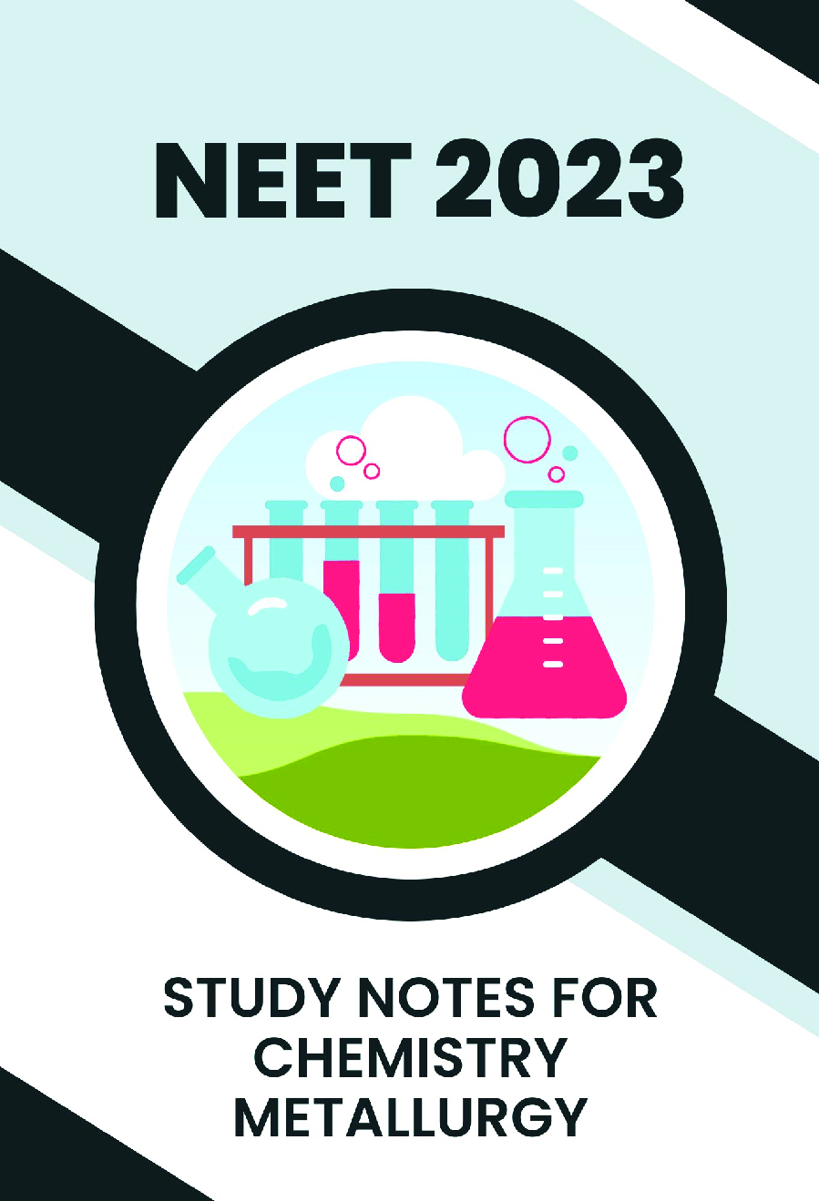 Study Notes for NEET Chemistry Metallurgy 2023 - Page 1