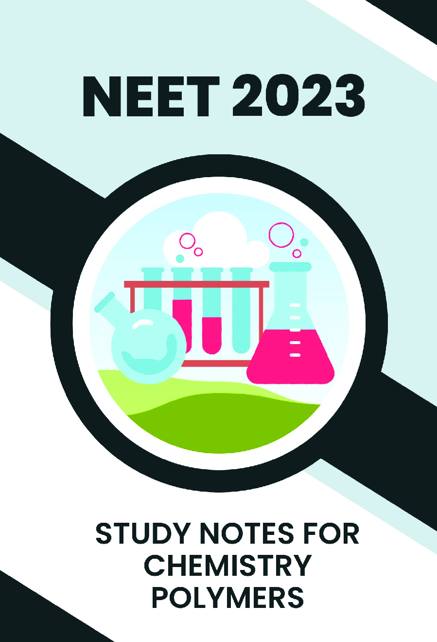 Study Notes for NEET Chemistry Polymers 2023 - Page 1