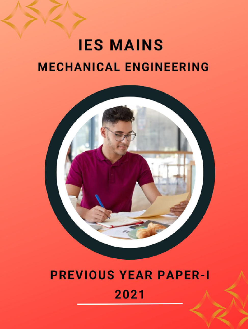IES Mains Mechanical Engineering Previous Year Paper-I 2021 - Page 1