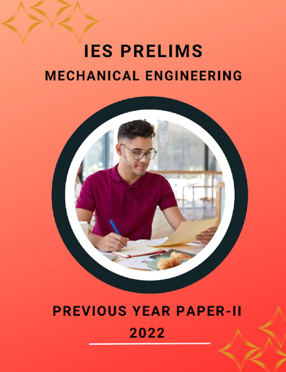 IES Prelims Mechanical Engineering Previous Year Question Paper-II 2022 - Page 1