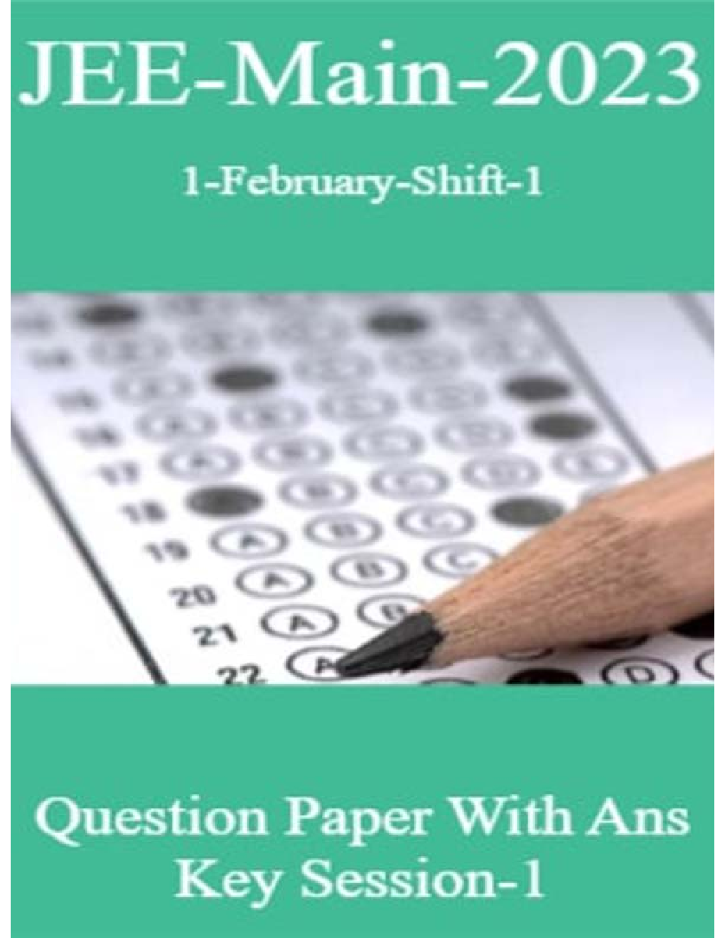 JEE Main-2023 1-February Shift-1 Question Paper With Ans Key Session-1 - Page 1
