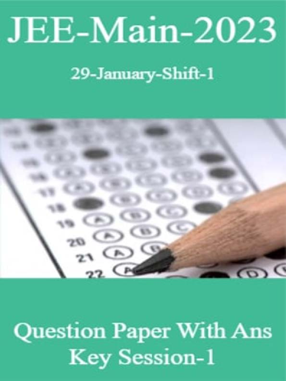 JEE Main-2023 29-January Shift-1 Question Paper With Ans Key Session-1 - Page 1