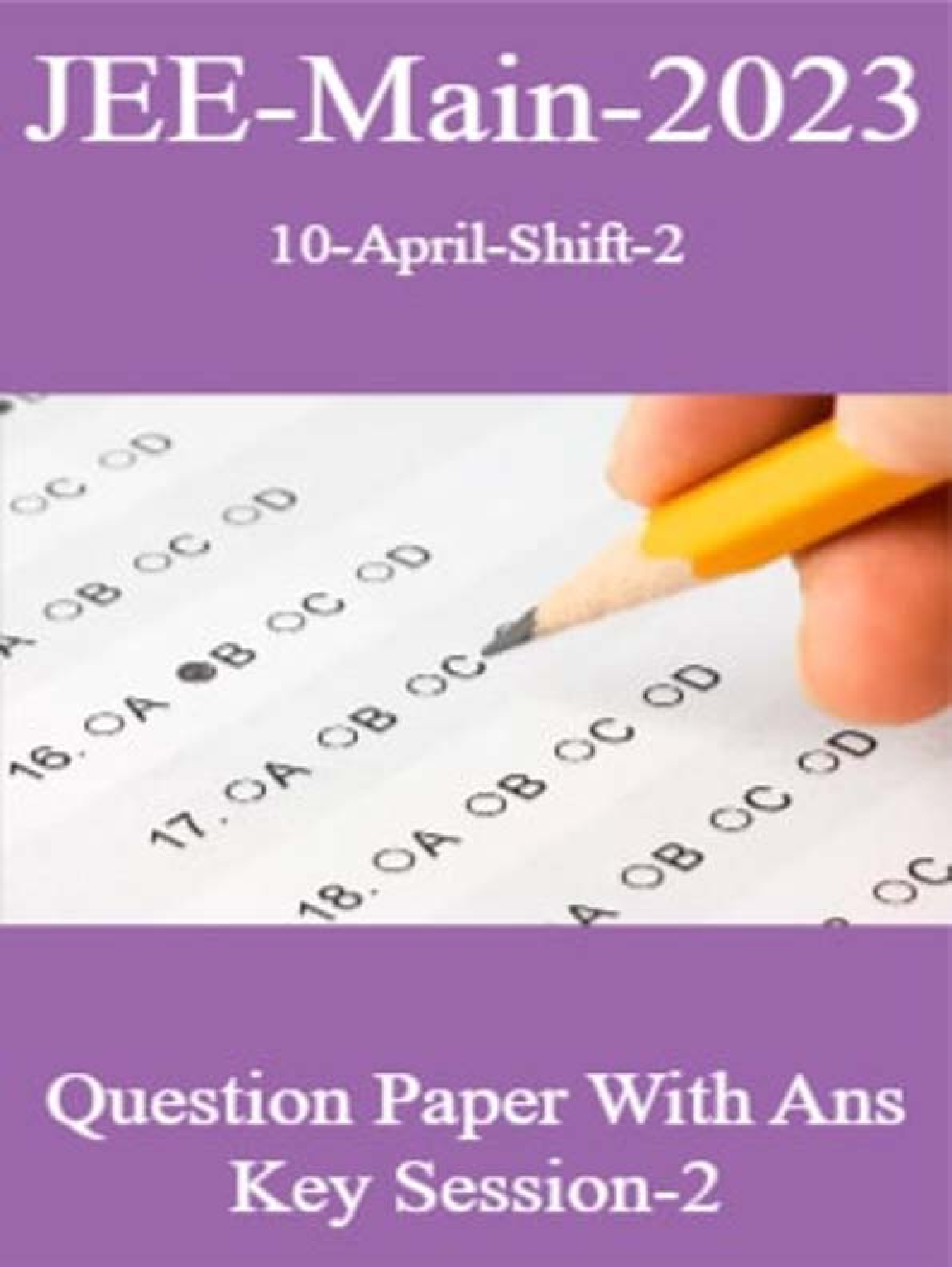 JEE Main-2023 10-April Shift-2 Question Paper With Ans Key Session-2 - Page 1