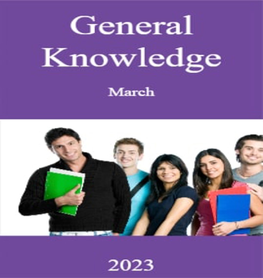  General Knowledge  March  2023  - Page 1