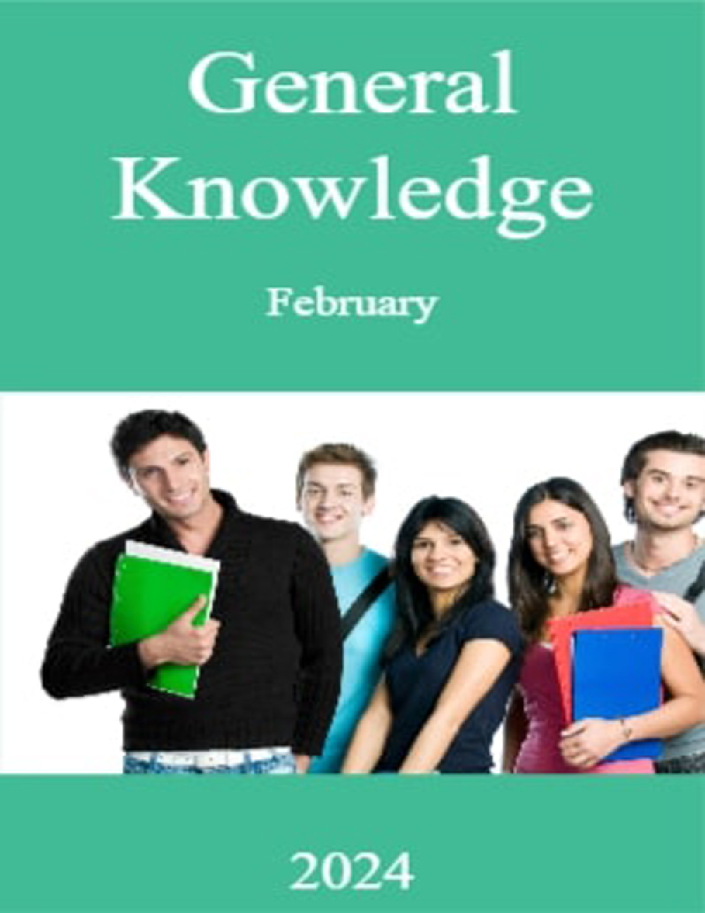 General Knowledge February  2024 - Page 1