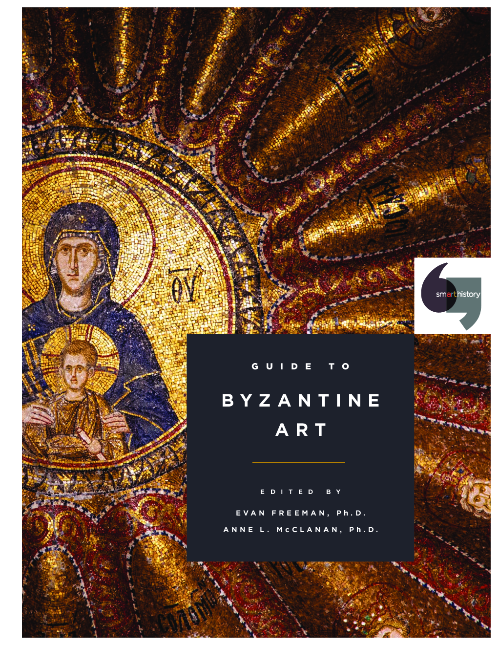 Smarthistory Guide to Byzantine Art - Page 1