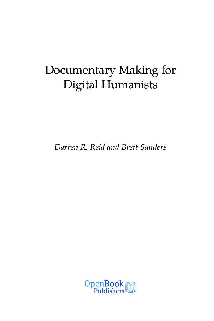 DOCUMENTARY making for digital Humanists - Page 4