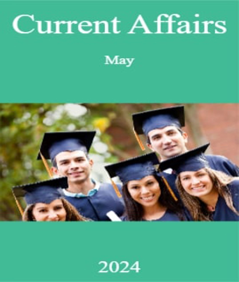 Current Affairs May 2024 - Page 1