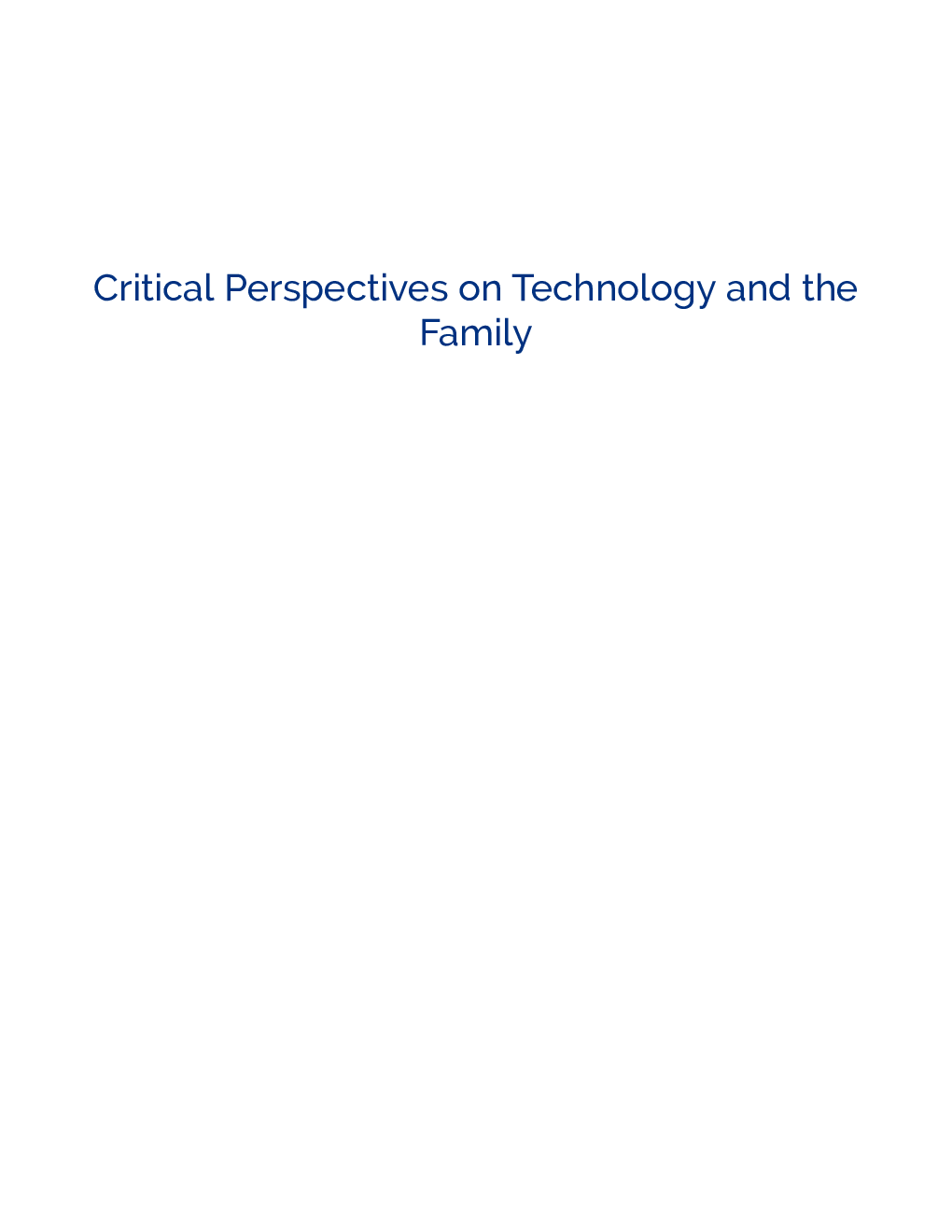 Critical Perspectives on Technology and the Family - Page 1