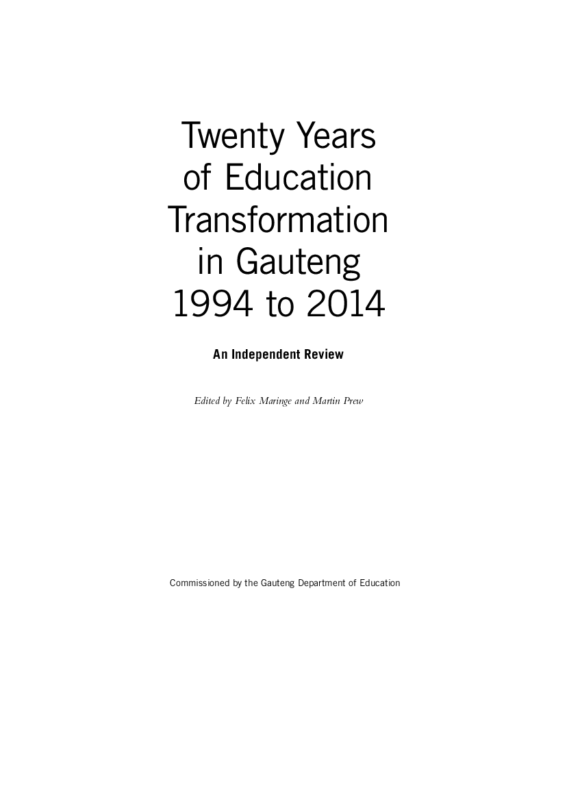 Twenty Years of Education Transformation in Gauteng 1994 to 2014 - Page 2