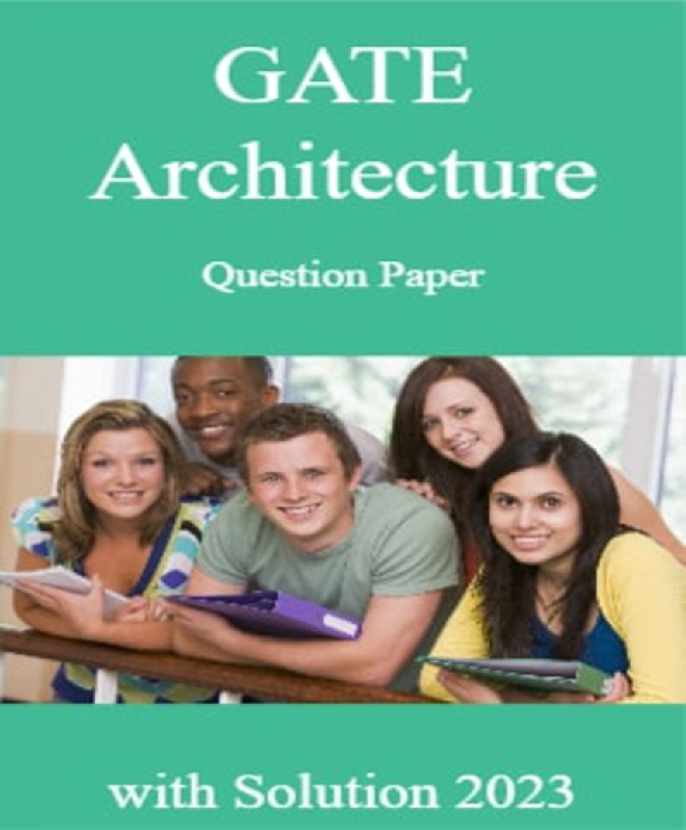GATE Architechture Question Paper with Solution 2023 - Page 1