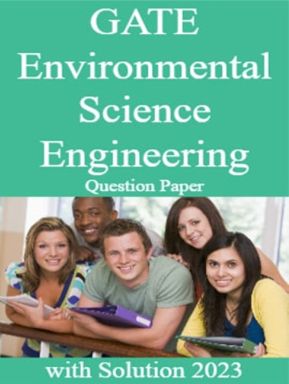 GATE Environmental Science Engineering Question Paper with Solution 2023 - Page 1