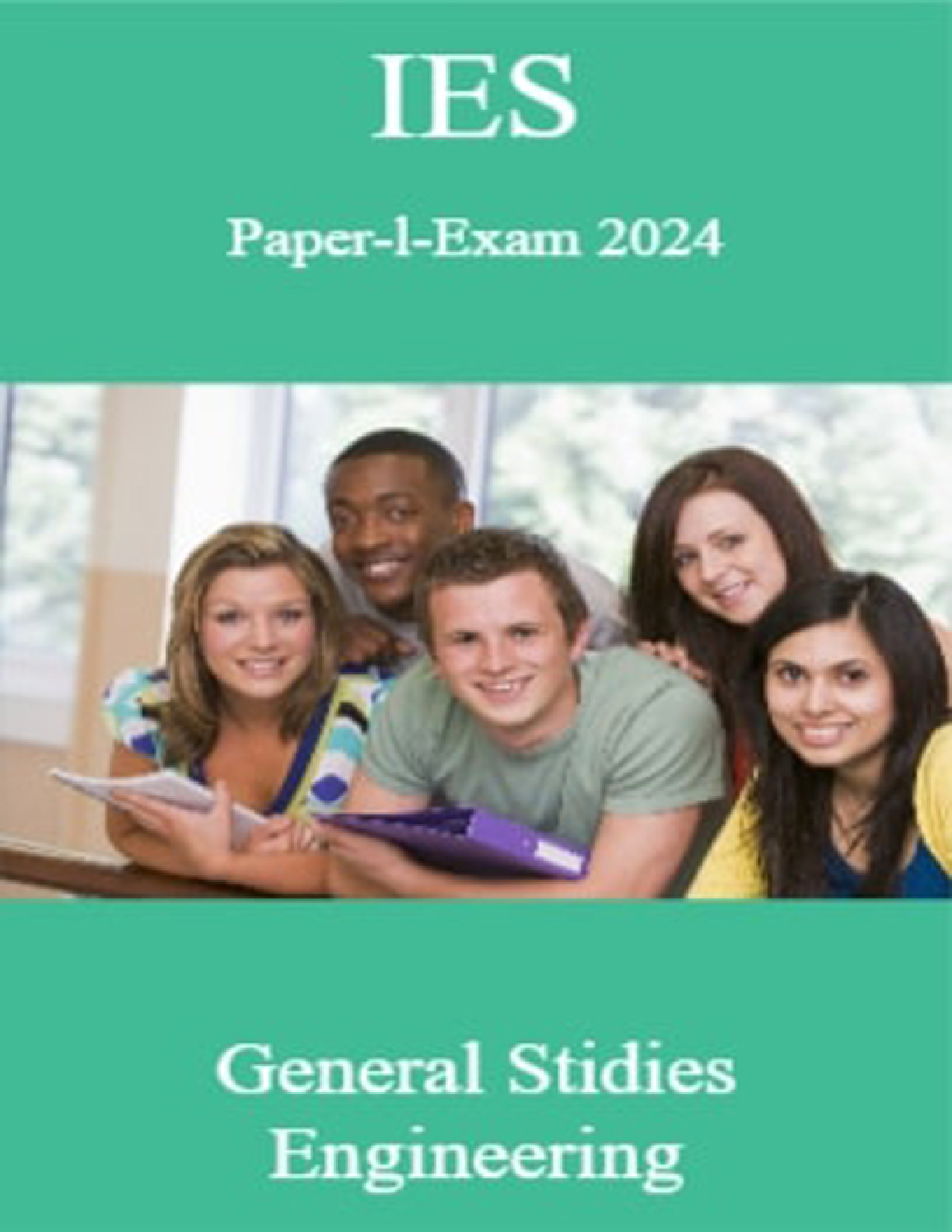 IES Paper-l-Exam 2024  General Stidies Engineering  - Page 1