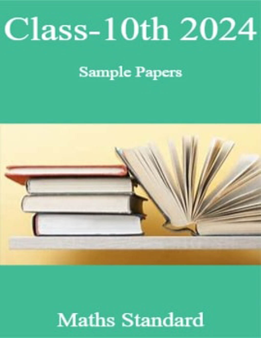 Class-10th 2024 Sample Papers Maths Standard - Page 1
