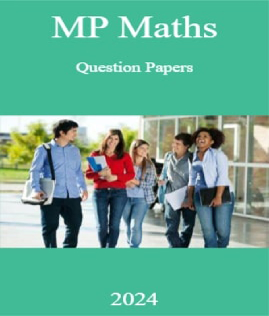 MP Maths Question Papers 2024 - Page 1