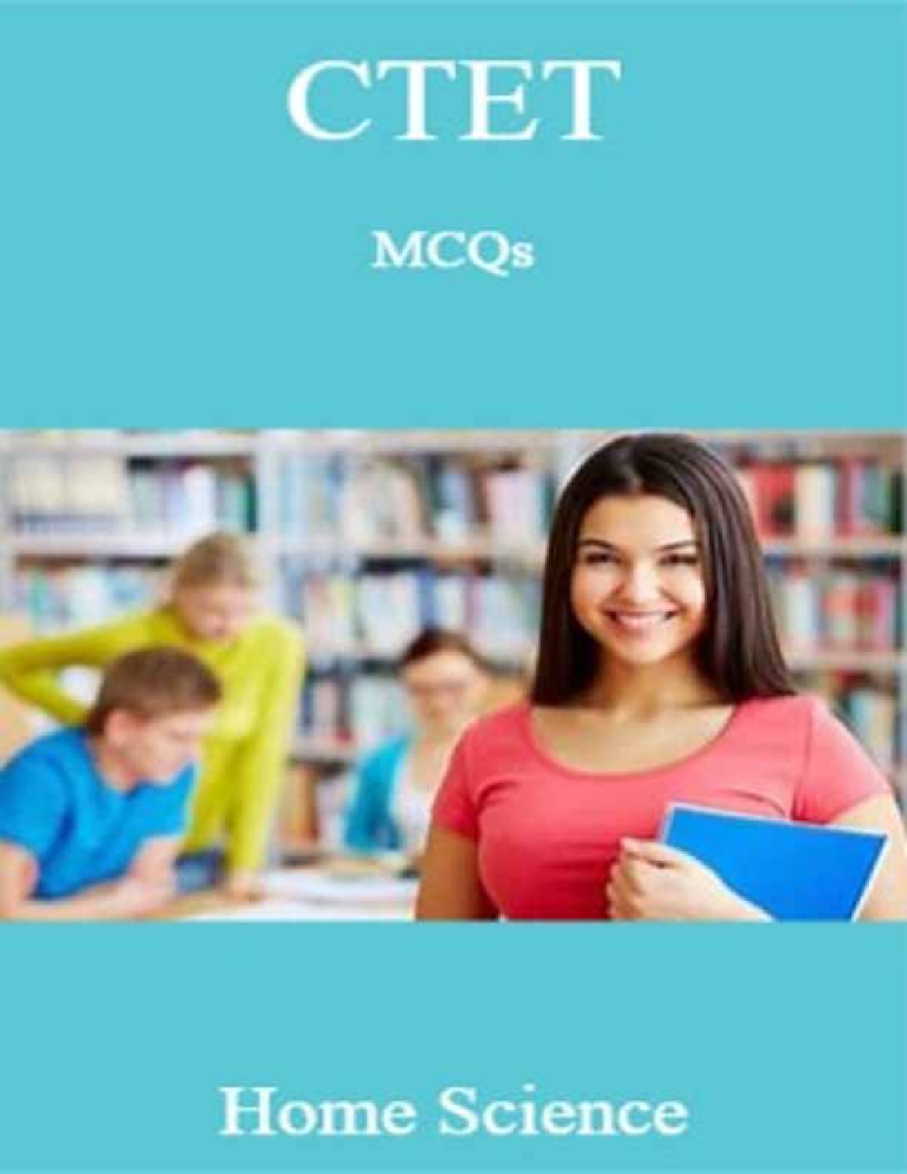 CTET MCQs Home Science - Page 1