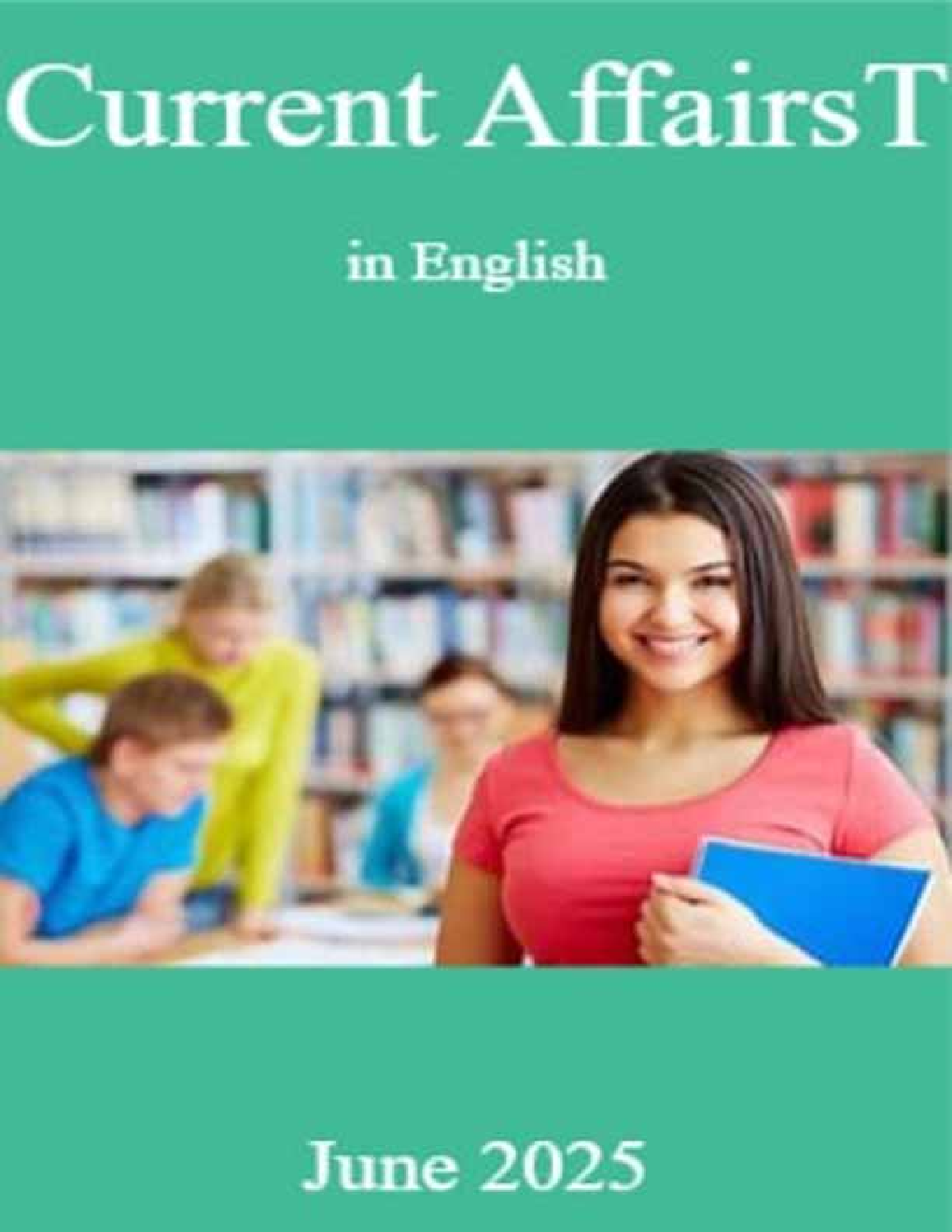 Current Affairs in English June 2025 - Page 1