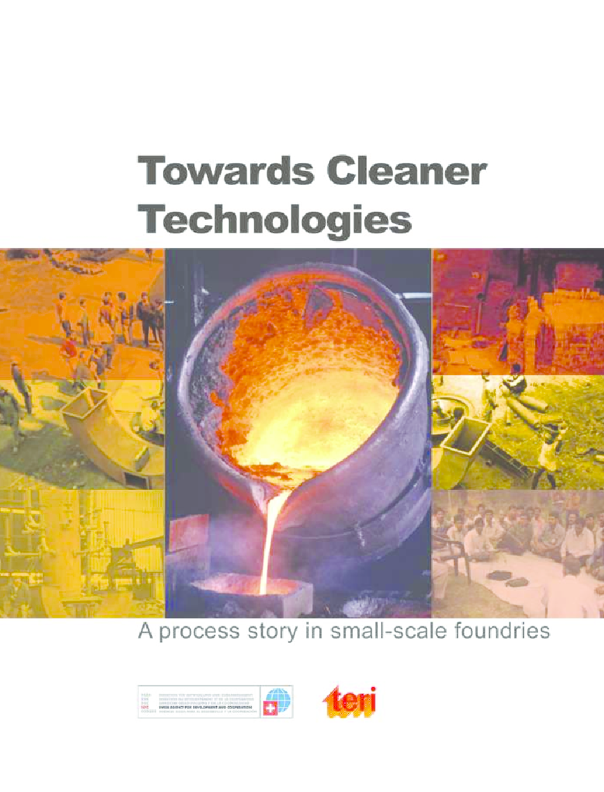 Towards Cleaner Technologies : A Process Story In Small-Scale Foundries - Page 1