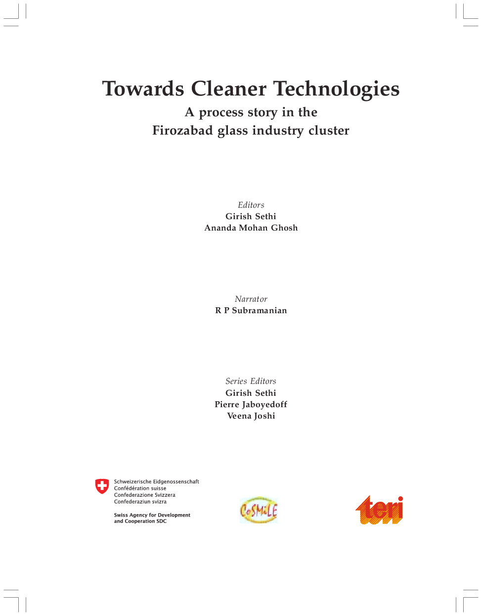 Towards Cleaner Technologies : A Process Story In The Firozabad Glass Industry Cluster - Page 4