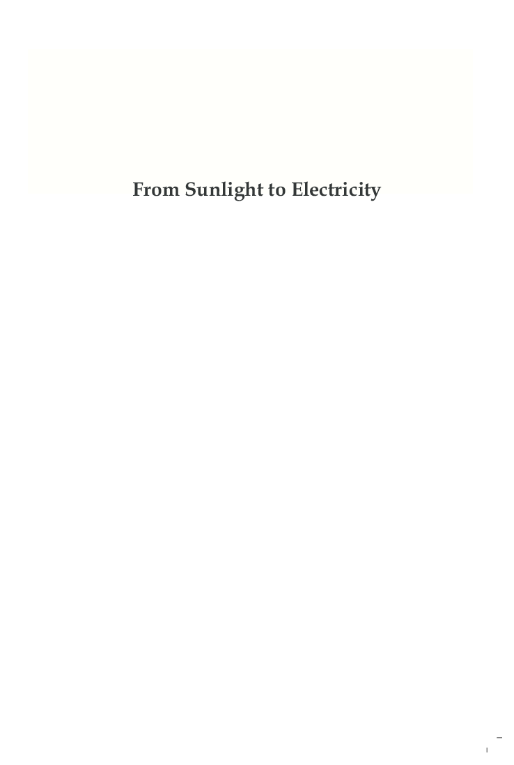 From Sunlight To Electricity :  A Practical Handbook On Solar Photovoltaic Applications : Second Edition - Page 2