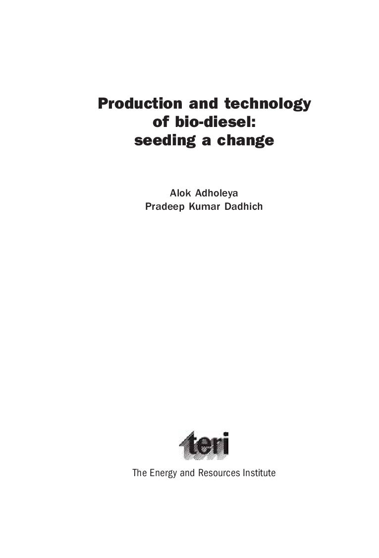 Production and Technology of Bio-diesel : Seeding A Change - Page 3