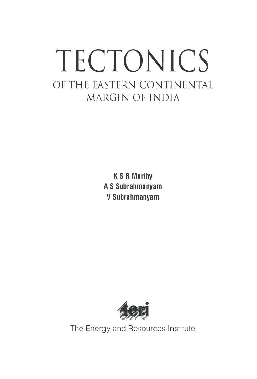 Tectonics of the Eastern Continental Margin of India  - Page 4