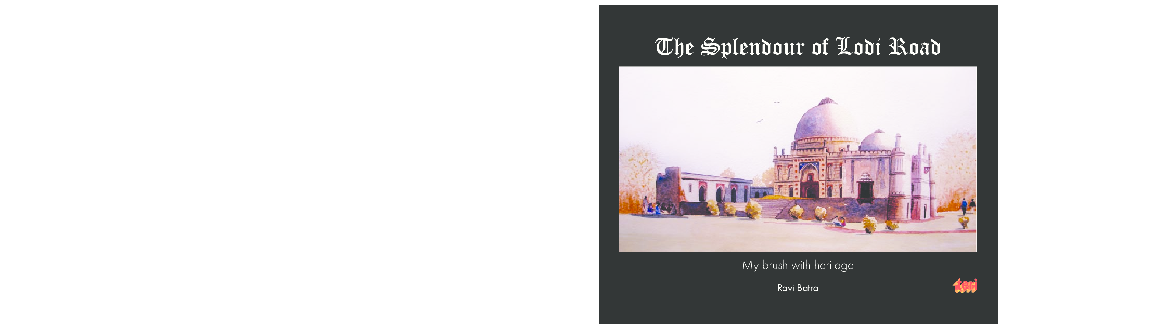 The Splendour of Lodi Road : my brush with heritage - Page 1