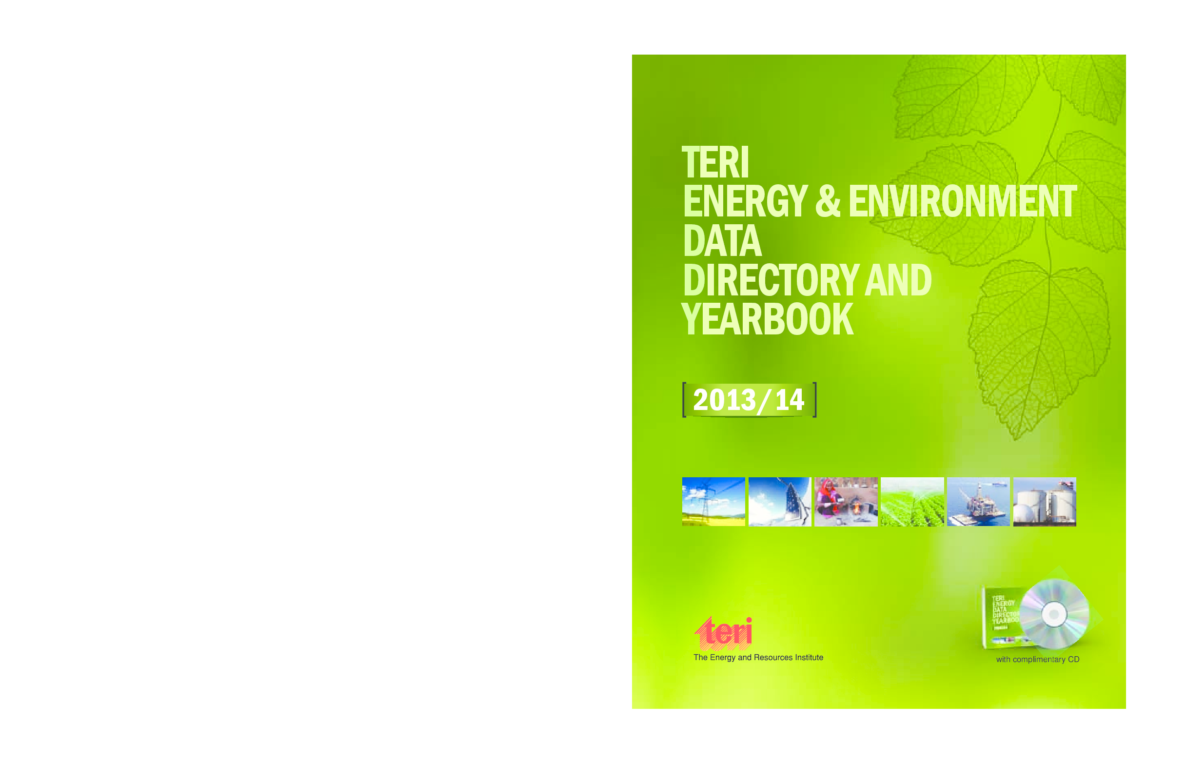 TERI Energy & Environment Data Directory and Yearbook (TEDDY) 2013/14 - Page 1