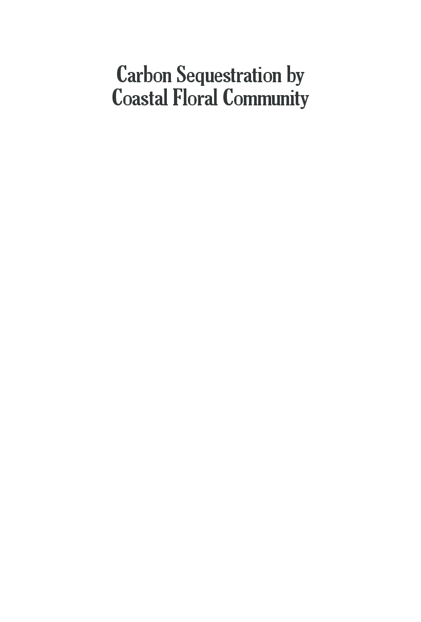 Carbon Sequestration by Coastal Floral Community: A ground zero observation on blue carbon - Page 2