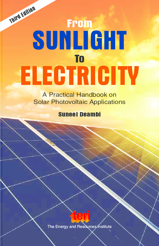 From Sunlight to Electricity:  a practical handbook on solar photovoltaic applications, Third Edition - Page 1