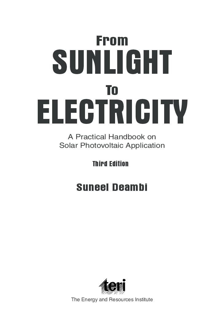 From Sunlight to Electricity:  a practical handbook on solar photovoltaic applications, Third Edition - Page 4