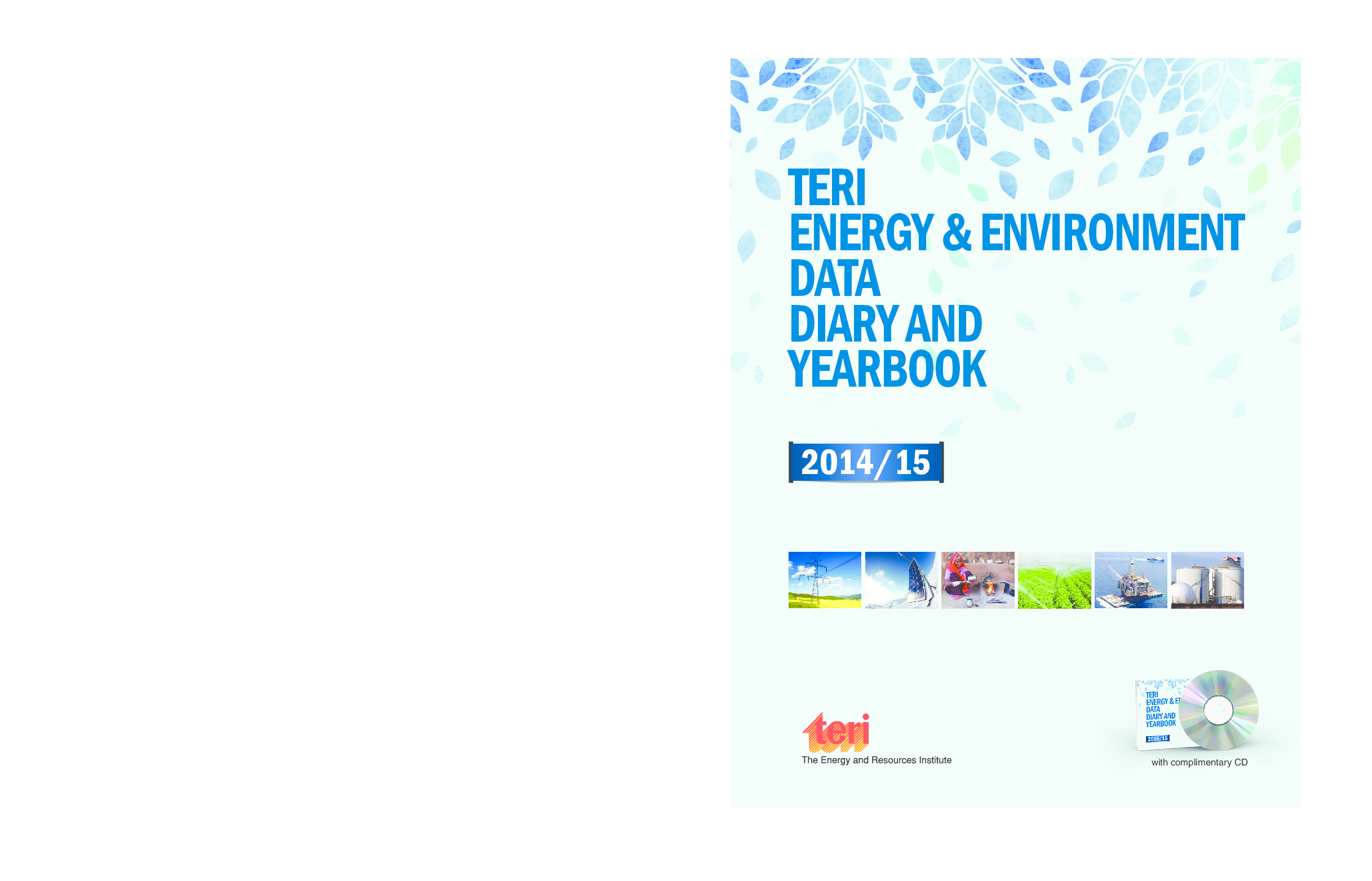 TERI Energy & Environment Data Diary and Yearbook (TEDDY) 2014/15 - Page 1