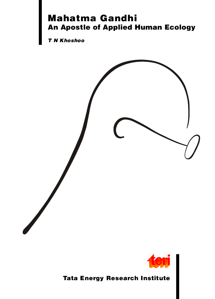 Mahatma Gandhi:  an apostle of applied human ecology - Page 1