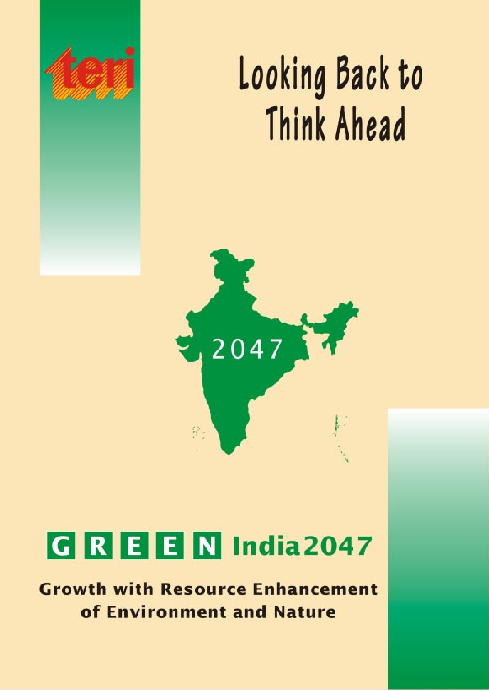 Looking Back to Think Ahead: Green India 2047 - Page 1